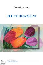 Elucubrazioni