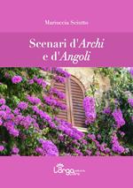 Scenari d'archi e d'angoli