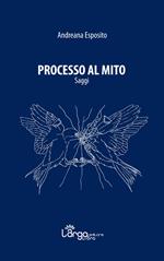 Processo al mito