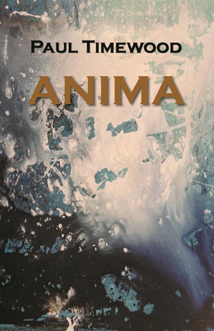 Anima - Paul Timewood - copertina