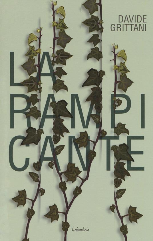 La rampicante - Davide Grittani - copertina