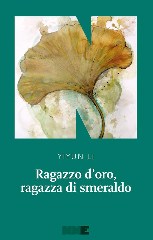 Ragazzo d'oro, ragazza di smeraldo - Li Yiyun,Eva Kampmann - ebook