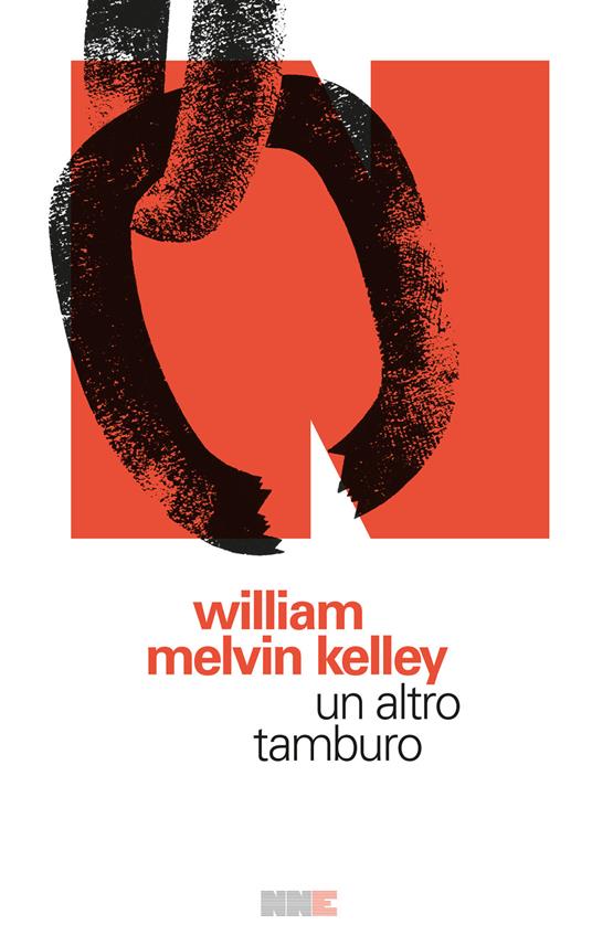 Un altro tamburo - William Melvin Kelley,Martina Testa - ebook