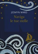 Naviga le tue stelle