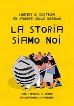 La storia siamo noi. Come i manuali di domani racconteranno la pandemia