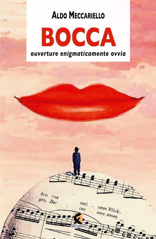 Bocca. Ouverture enigmaticamente ovvia - Aldo Meccariello - copertina