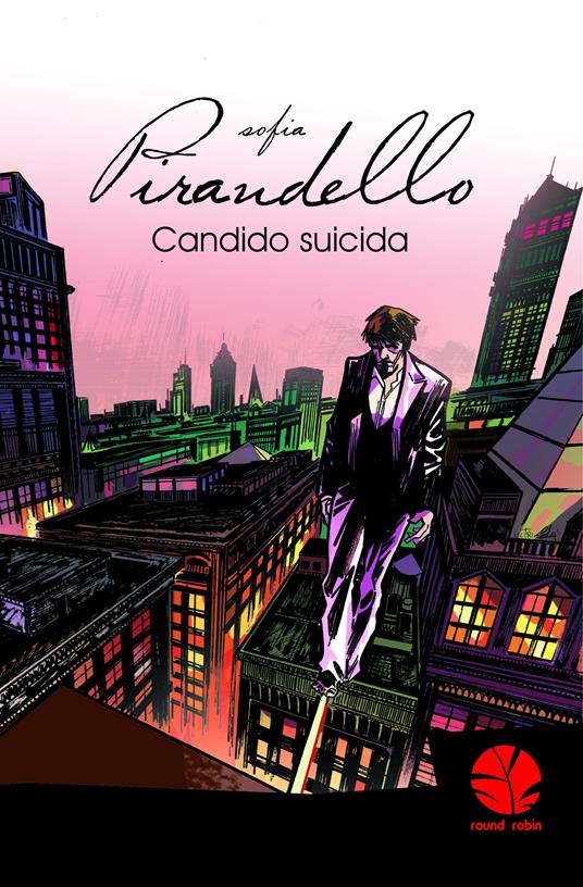 Candido suicida. Nuova ediz. - Sofia Pirandello - copertina