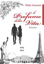 Il profumo della vita