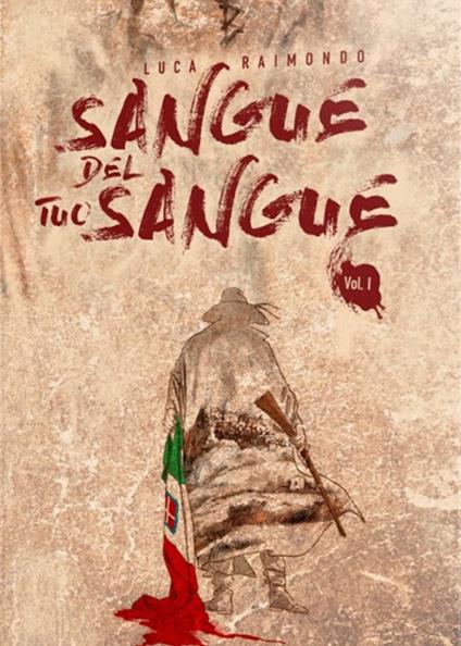 Sangue del tuo sangue - Luca Raimondo - copertina