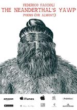 The Neanderthal's yawp. Poems (or almost)