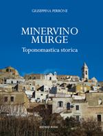 Minervino Murge. Toponomastica storica