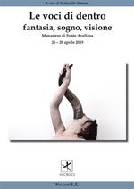 Le voci di dentro. Fantasia, sogno, visione. Atti del Convegno (Fonte Avellana, 26-28 aprile 2019)