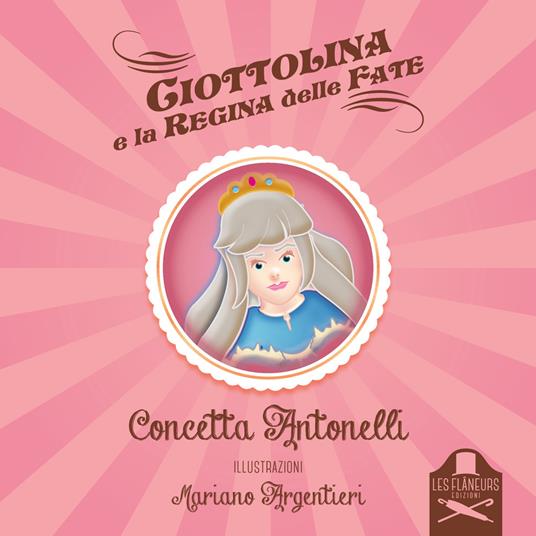 Ciottolina e la regina delle fate - Concetta Antonelli - copertina