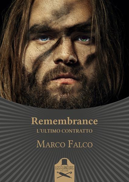 Remembrance. L'ultimo contratto - Marco Falco - copertina