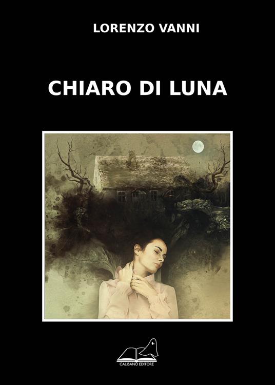 Chiaro di luna - Lorenzo Vanni - copertina