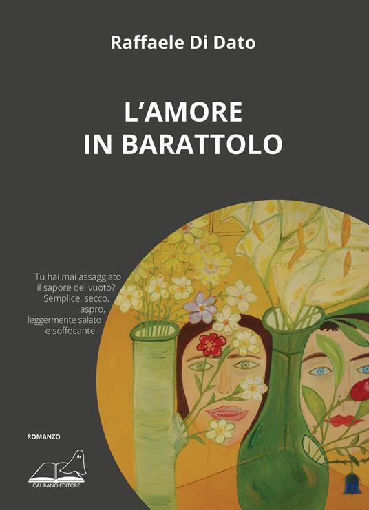 L' amore in barattolo - Raffaele Di Dato - copertina