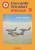 Coccarde tricolori speciale 11 F-84G, F/RF-84F. Ediz. italiana e inglese