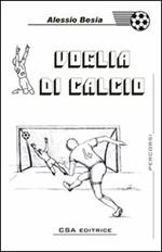 Voglia di calcio