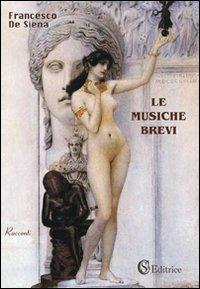 Le musiche brevi - Francesco De Siena - copertina