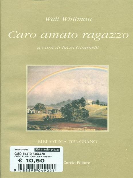 Caro amato ragazzo. Lettere d'amore a un giovane vetturino 1868-1880 - Walt Whitman - 4