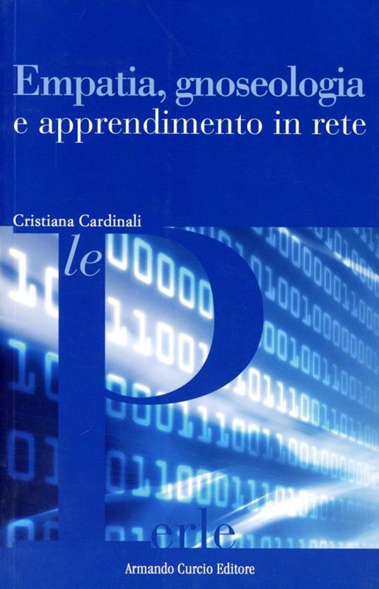 Empatia, gnoseologia e apprendimento in rete - Cristiana Cardinali - copertina