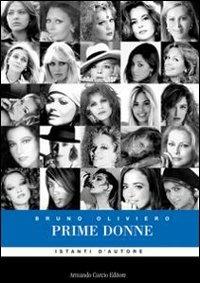 Prime donne. Ediz. illustrata - Bruno Oliviero - copertina