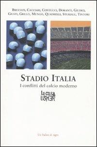 Stadio Italia. I conflitti del calcio moderno - copertina