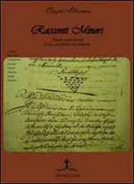 Racconti minori. Storie settecentesche di vita quotidiana nel cosentino