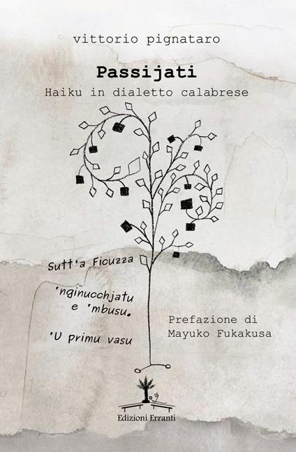 Passijati. Haiku in dialetto calabrese - Vittorio Pignataro - copertina