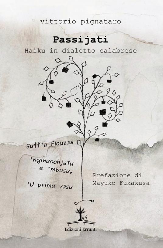 Passijati. Haiku in dialetto calabrese - Vittorio Pignataro - copertina