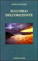 Sull'orlo dell'orizzonte