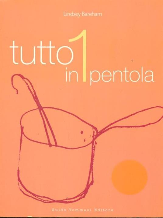 Tutto in 1 pentola - Lindsey Bareham - 3