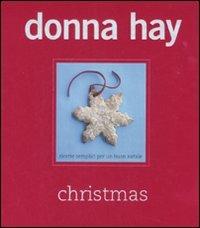 Christmas. Ricette semplici per un buon Natale. Ediz. illustrata - Donna Hay - copertina