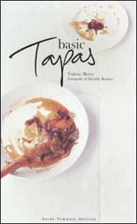 Basic tapas. Ediz. illustrata - Valérie Berry - copertina