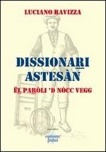 Dissionari Astesàn. El paroli di nòcc vegg