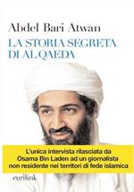 La storia segreta di Al Qaeda