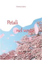 Petali nel vento