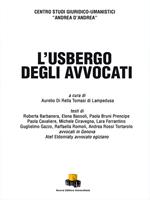 L' usbergo degli avvocati. Ediz. integrale