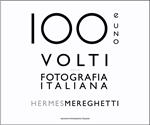 100 e uno volti della fotografia italiana