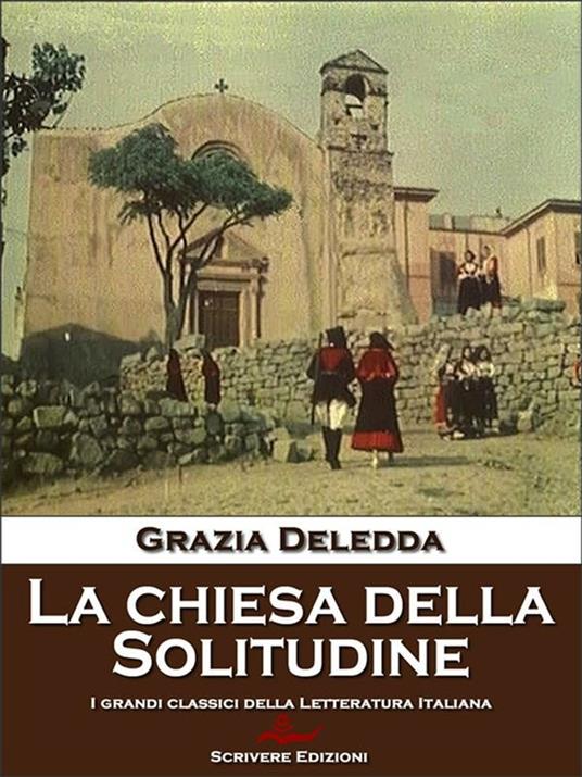 La chiesa della solitudine - Grazia Deledda - ebook