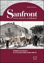 Sanfront. Terra, lavoro, tradizioni. Indagine microstorica su un comune della media Valle Po