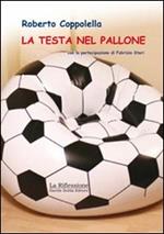 La testa nel pallone