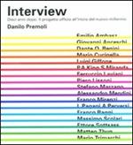 Interview. Dieci anni dopo. Il progetto ufficio all'inizio del nuovo millennio. Ediz. italiana e inglese