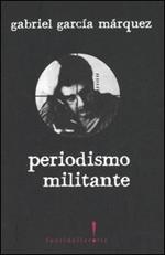 Periodismo militante