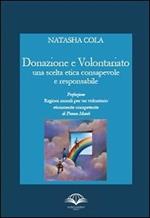 Donazione e volontariato. Una scelta etica consapevole e responsabile