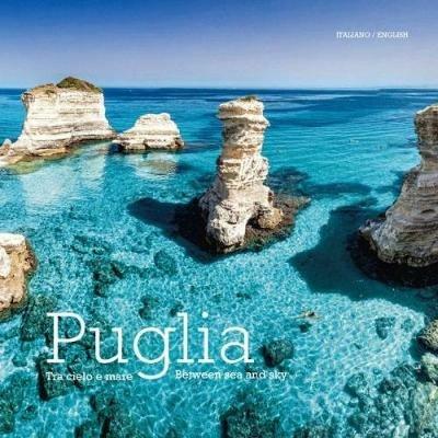 Puglia. Tra cielo e mare. Ediz. italiana e inglese - William Dello Russo,Giovanni Simeone,Johanna Huber - copertina