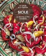 Les plus savoureuses recettes de Sicile