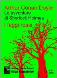 I faggi rossi. Audiolibro. CD Audio. Ediz. integrale - Arthur Conan Doyle - copertina