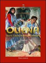 Oliena. Storia, cultura, ambiente, tradizione