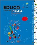 Educa collection. Inglese on the farm. Con poster. Con carte. Con CD Audio